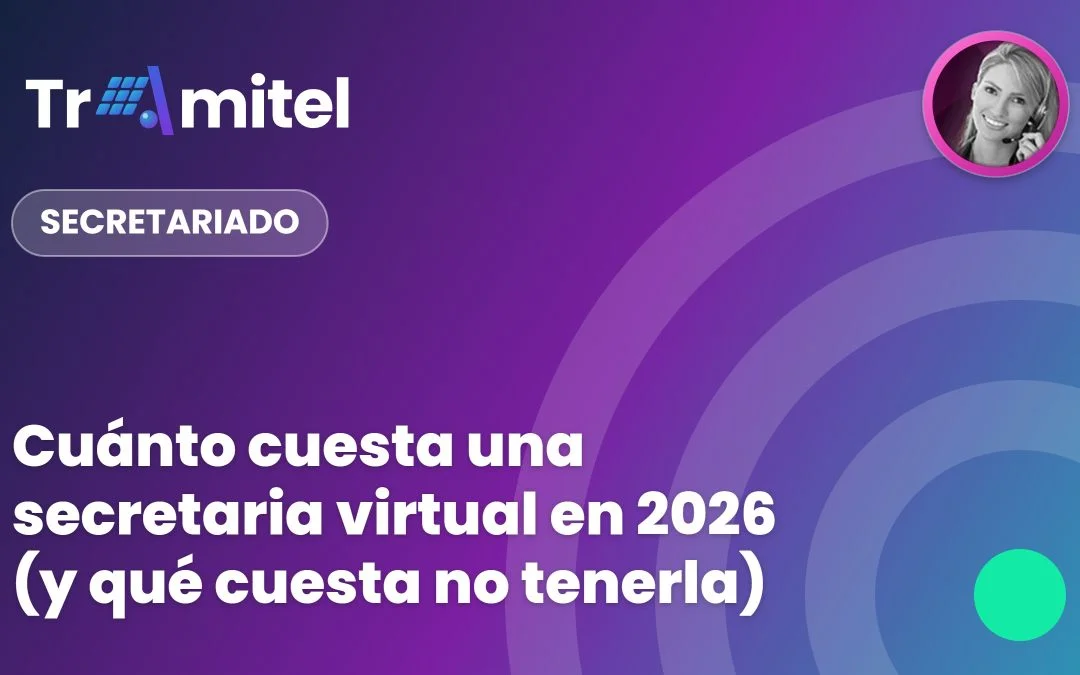 Cuánto cuesta una secretaria virtual en 2026 (y qué cuesta no tenerla)